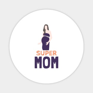 Supermom Magnet